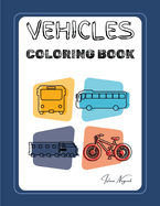 Vehicles Transport Coloring Book: An Exciting Journey Through the World of Transportation