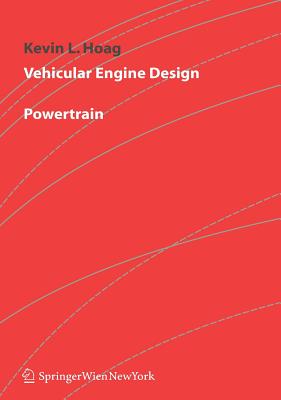 Vehicular Engine Design - Hoag, Kevin L