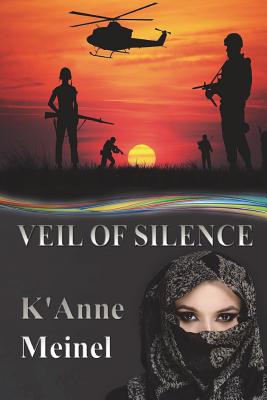 Veil of Silence - Meinel, K'Anne