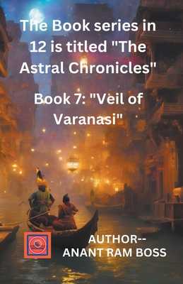 Veil of Varanasi - Boss, Anant Ram