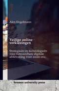 Veilige online verkiezingen: Strategie?n en technologie?n voor betrouwbare digitale afstemming voor zoom enz.