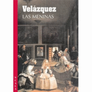 Vel Zquez: Las Meninas