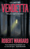 Vendetta: A Pete Thorsen Novel