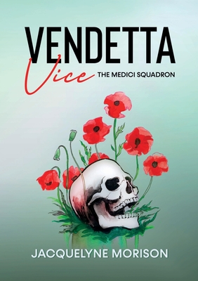 Vendetta Vice - Morison, Jacquelyne