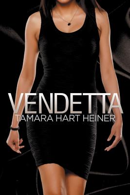 Vendetta - Heiner, Tamara Hart