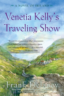 Venetia Kelly's Traveling Show - Delaney, Frank