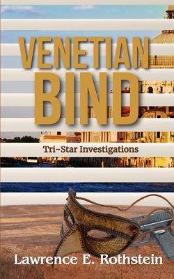 Venetian Bind - Rothstein, Lawrence E