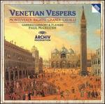 Venetian Vespers: Monteverdi, Rigatti, Grandi, Cavalli