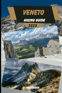 Veneto Hiking Guide 2025