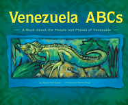 Venezuela ABCs: A Book about the People and Places of Venezuela - Katz Cooper, Sharon