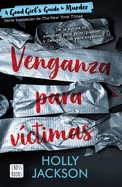 Venganza Para Vctimas / As Good as Death. Murder 3 (Spanish Edition)