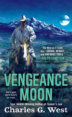 Vengeance Moon - West, Charles G