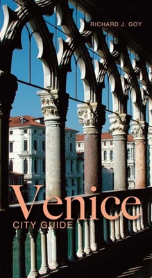 Venice: An Architectural Guide - Goy, Richard J