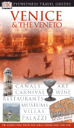 Venice and the Veneto - DK Publishing, and Catling, Christopher, and Boulton, Susie