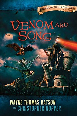 Venom and Song - Batson, Wayne Thomas, and Hopper, Christopher