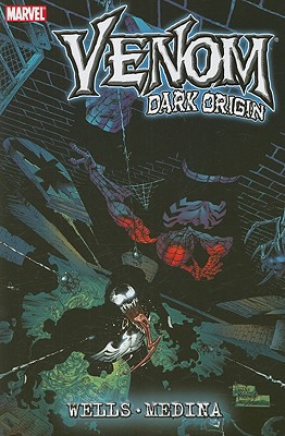 Venom: Dark Origin - Wells, Zeb (Text by)