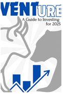 Venture: A Guide to Investing for 2025