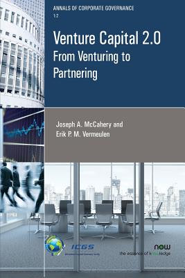 Venture Capital 2.0: From Venturing to Partnering - McCahery, Joseph A., and Vermeulen, Erik P. M.