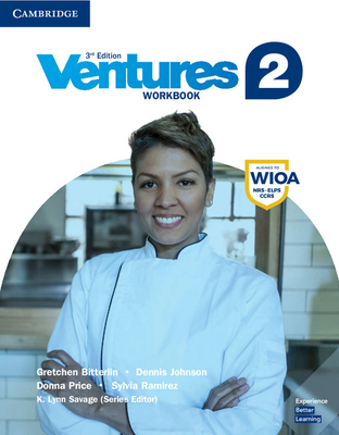 Ventures Level 2 Workbook - Bitterlin, Gretchen, and Price, Donna, and Ramirez, Sylvia
