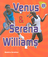Venus and Serena Williams - Donaldson, Madeline