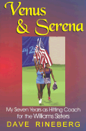 Venus & Serena - Rineberg, Dave