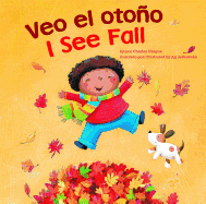 Veo El Otono / I See Fall