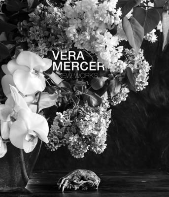 Vera Mercer: New Works - Harder, Matthias, and Berardini, Sergio Fabio