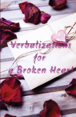 Verbalizations for a Broken Heart - French, The Little