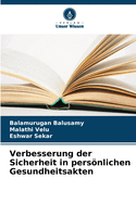 Verbesserung der Sicherheit in persnlichen Gesundheitsakten