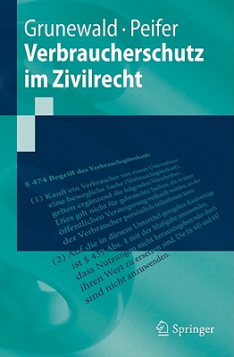 Verbraucherschutz Im Zivilrecht - Grunewald, Barbara, and Peifer, Karl-Nikolaus