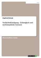 Verdachtskundigung - Zulassigkeit Und Rechtsstaatliche Grenzen