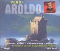 Verdi: Aroldo - Andrea Baggio (sound effects); Anthony Michaels-Moore (vocals); Carol Vaness (vocals); Neil Shicoff (vocals); Roberto Scandiuzzi (vocals); Coro del Maggio Musicale Fiorentino (choir, chorus); Orchestra del Maggio Musicale Fiorentino