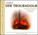 Verdi: Der Troubadour - Diana Eustrati (vocals); Heinrich Bensing (vocals); Herbert Hess (vocals); Kathe Lindloff (vocals); Maud Cunitz (vocals);...