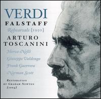 Verdi: Falstaff (Rehearsals 1950) - Arturo Toscanini (spoken word); Cloe Elmo (mezzo-soprano); Frank Guarrera (baritone); Giuseppe Valdengo (baritone);...