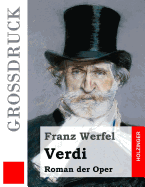 Verdi (Grodruck): Roman der Oper