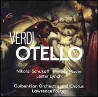Verdi: Otello - Carlos Cardoso (vocals); Helena Zubanovich (vocals); Junho You (vocals); Kevin Short (vocals); Leandro Csar (vocals);...