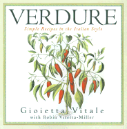 Verdure: Simple Recipes in the Italian Style