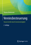 Vereinsbesteuerung: Steuervorteile Durch Gemeinnutzigkeit