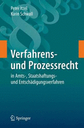 Verfahrens- und Prozessrecht in Amts-, Staatshaftungs- und Entschdigungsverfahren