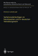 Verfahrensfehlerfolgen Im Franzosischen Und Im Deutschen Verwaltungsrecht: Die Auswirkung Von Fehlern Des Verwaltungsverfahrens Auf Die Sachentscheidung