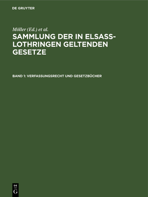 Verfassungsrecht Und Gesetzb?cher - Mller (Editor), and Gr?newald, O (Editor), and Althoff, Friedrich (Editor)