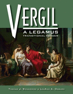 Vergil: A Legamus Transitional Reader - Sienkewicz, Thomas J