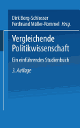 Vergleichende Politikwissenschaft: Ein Einfhrendes Studienhandbuch