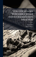 Vergleichendes Wrterbuch Der Indogermanischen Sprachen
