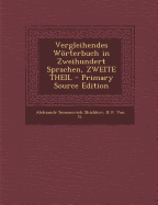 Vergleihendes Worterbuch in Zweihundert Sprachen, Zweite Theil - Shishkov, Aleksandr Semenovich, and Von G, K F