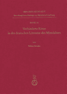 Verhinderte Ritter in Der Deutschen Literatur Des Mittelalters: Scheitern Und Gelingen Fiktionaler Identitatskonstruktionen