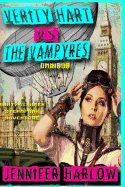 Verity Hart vs. the Vampyres Omnibus