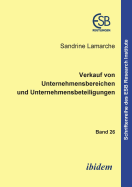 Verkauf Von Unternehmensbereichen Und Unternehmensbeteiligungen.