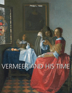 Vermeer And His Time