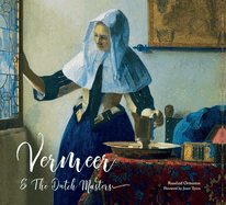 Vermeer and the Dutch Masters